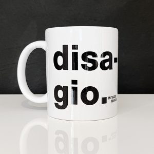 MUG - DISAGIO in tazza grande