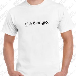 t-shirt CHE DISAGIO (bianca)